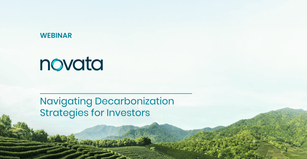 Novata Webinar: Navigating Decarbonization Strategies for Investors